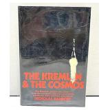 1st Ed The Kremlin & the Cosmos Nicholas Daniloff