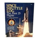 Space Shuttle Log: The First 25 Flights