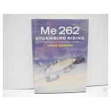 Me 262 Stormbird Rising by Hugh Morgan