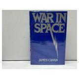 1st Edition War in Space by James W. Canan