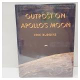 Outpost on Apollo's Moon by Eric Burgess.