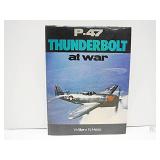 BOOK P-47 Thunderbolt at War