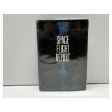 Space Flight Report to the Nation