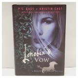 First Edition Lenobia's Vow House of Night series