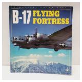 B-17 Flying Fortress  by Jeffrey L. Ethell