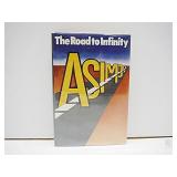 1st Edition HC Book Isaac Asimov Road to Infiinity