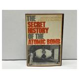 The Secret History of the Atomic Bomb