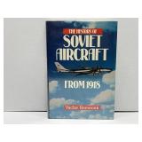 The History of Soviet Aircraft from 1918