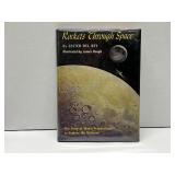 1st Ed Rockets Through Space by Lester del Rey