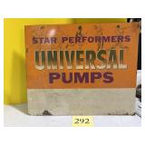 Star performers, universal pumps, metal sign