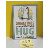 Sometimes you just need a hug and a cookie metal