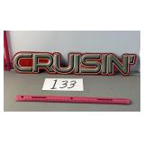 Cruising metal sign