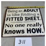 Being an adult sign