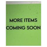 Check Back Often - More Items Coming Soon!!