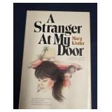 a Stranger at My Door by Mary Kistler 1979