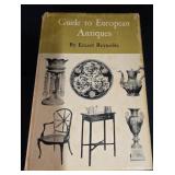 Guide to European Antiques by Ernest Reynolds