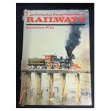The Pictorial Encyclopedia of Railway