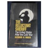 The Reluctant Sheriff by Richard N. Haass