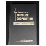The Politics of EU Police Cooperation