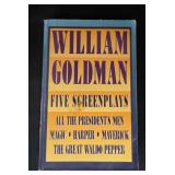 William Goldman: Five Screenplays with Essays