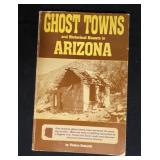 Ghost Towns & Historical Haunts in Arizona