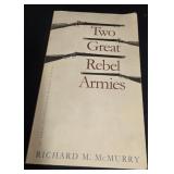 Two Great Rebel Armies