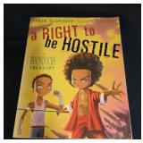 A Right to be Hostile by Aaron McGruder