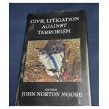 Civil Litigation Terrorism by John Norton Moore