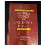Material Science and High Energy Physics