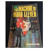 The Machine in Ward Eleven by Charles Willeford