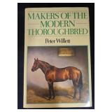 Makers of the Modern Thoroughbred by peter Willett