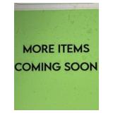 Check Back More Items Coming Soon!!