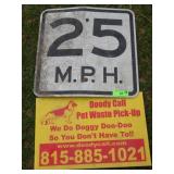METAL 25 MPH SPEED LIMIT SIGN (18 x 18) & PLASTIC>
