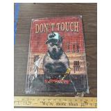 Metal donï¿½t touch my tools