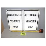 Two Metal Signs
