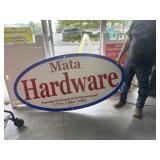 2 Mata Hardware Signs High bidder will be 2x$