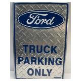 (I) 12ï¿½ x 18ï¿½ Metal Ford Truck Parking Sign