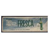 53ï¿½ x 18ï¿½ Metal Vintage Fresca Sign