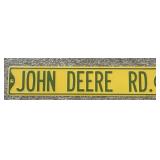 JOHN DEERE RD Collectible 30" x 6" Heavy Gauge