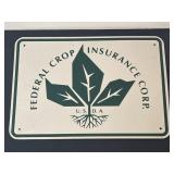 20ï¿½ x 14ï¿½ Metal Federal Crop Insurance Corp. Sign