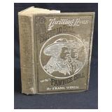 (A) 1911 3rd Edition Thrilling Lives Of Buffalo