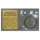 (SC) Old Mexican Silver Dollar Minted From Silver