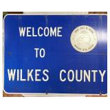 Original Welcome To Wilkes County Road Sign