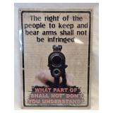 (C) Meta "Right To Bear Arms" Sign 12"x 17"