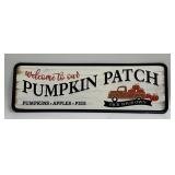 Metal Sign Welcome to our Pumpkin Patch 18ï¿½ Long