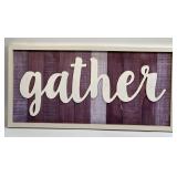 (FL) Fall Decor Gather Sign 24ï¿½ x 12ï¿½