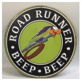(E) Metal Sign Road Runner 12ï¿½
