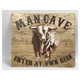 (E) Metal Sign Man Cave 12ï¿½ X 14ï¿½
