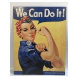 (E) Metal Sign We Can Do It! 12ï¿½ X 16ï¿½