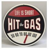 (E) Metal Sign Life Is Short 12ï¿½